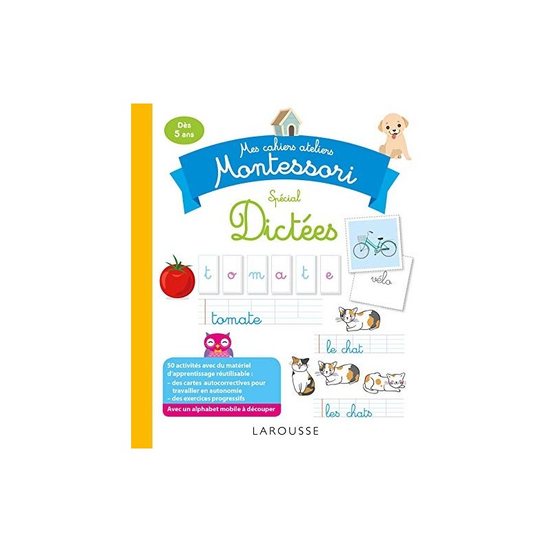 Cahier atelier Montessori Dictées