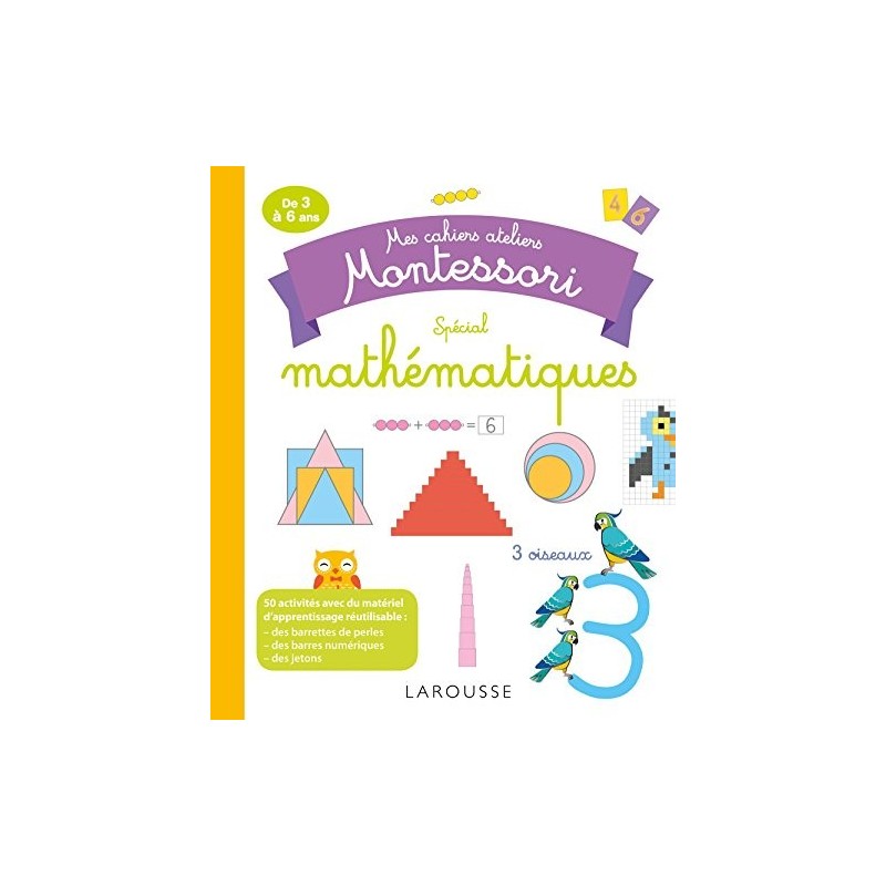 Cahier ateliers Montessori Mathématiques