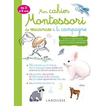 Mon cahier pour les vacances Montessori: à la campagne