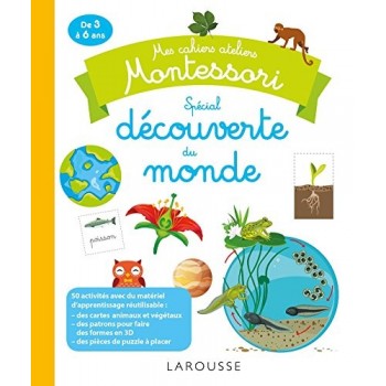 Cahier ateliers Montessori Découverte du Monde