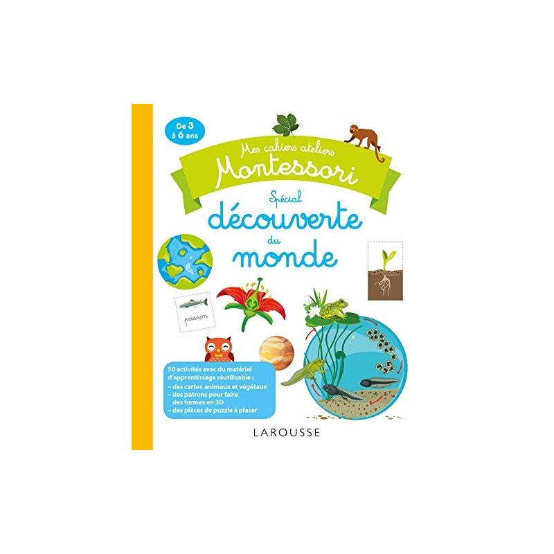 Cahier ateliers Montessori Découverte du Monde