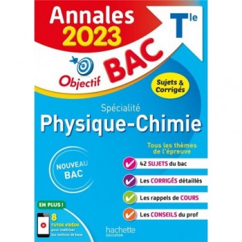 Annales Objectif BAC 2022 Physique-Chimie