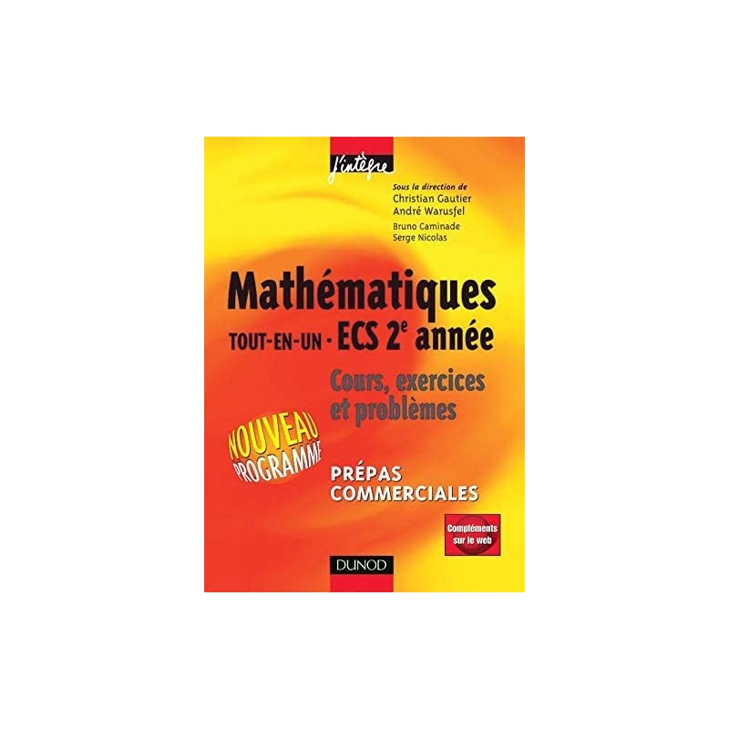 Mathématiques tout en un ECS 2e année: cours
