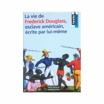 La vie de Frederick Douglass