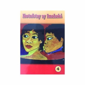 Ikotofetsy sy Imahakà | Version malagasy | Editions Ambozontany Analamahitsy Antananarivo