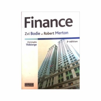 Finance | 3e édition | Auteur: Zvi Bodie et Robert Merton | Editions Nouveaux Horizons