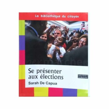 Se présenter aux élections | Version française | Editions Nouveaux Horizons