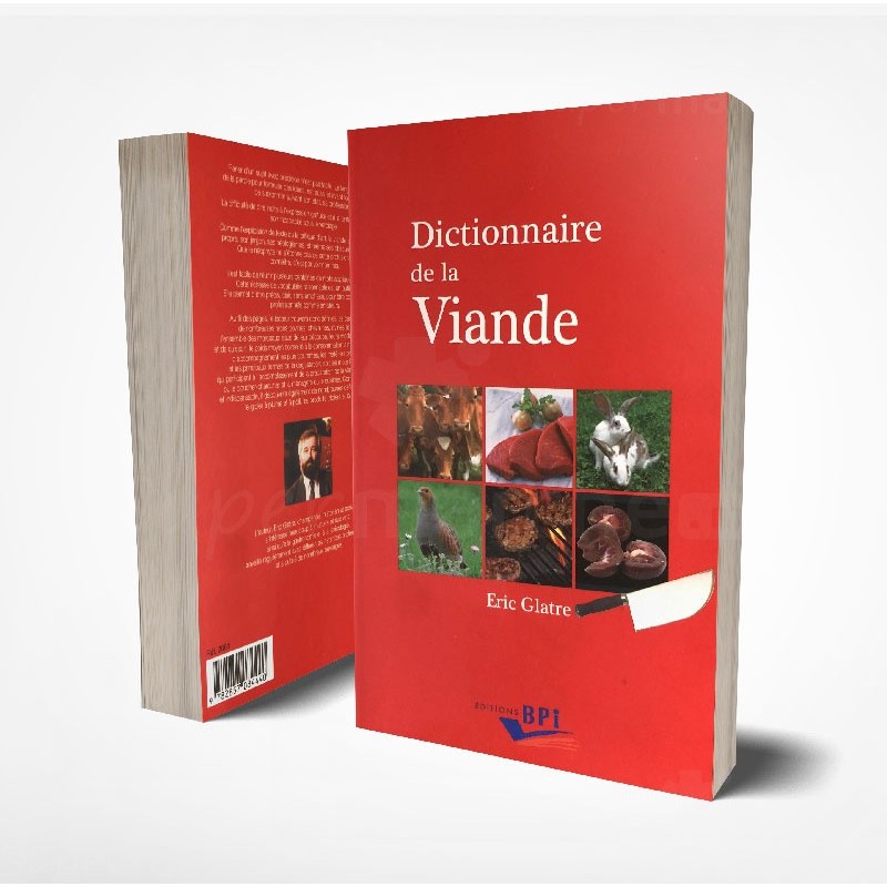 Dictionnaire de la viande | Version française | Relié: 352 pages