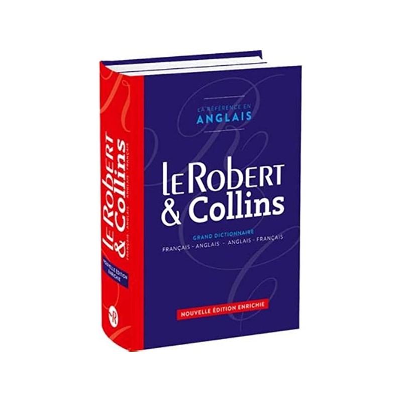 Le Robert & Collins Grand Dictionnaire Anglais Nouvelle Edition