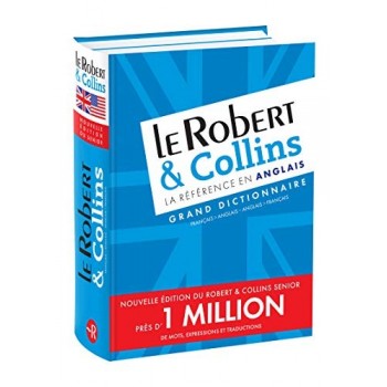 Le Robert & Collins Senior Grand Dictionnaire Anglais (près de 1 million de mots)