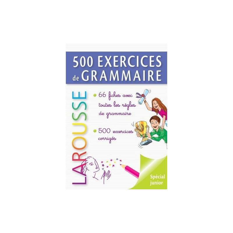 500 Exercices de Grammaire