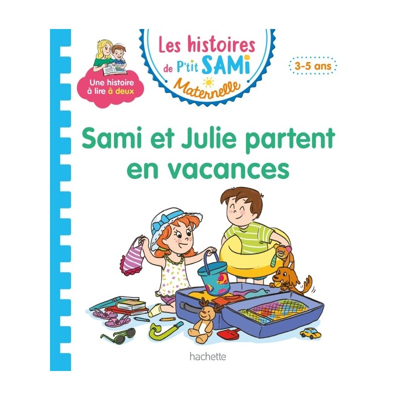 P'tit Sami maternelle 3-5 ans partent en vacances