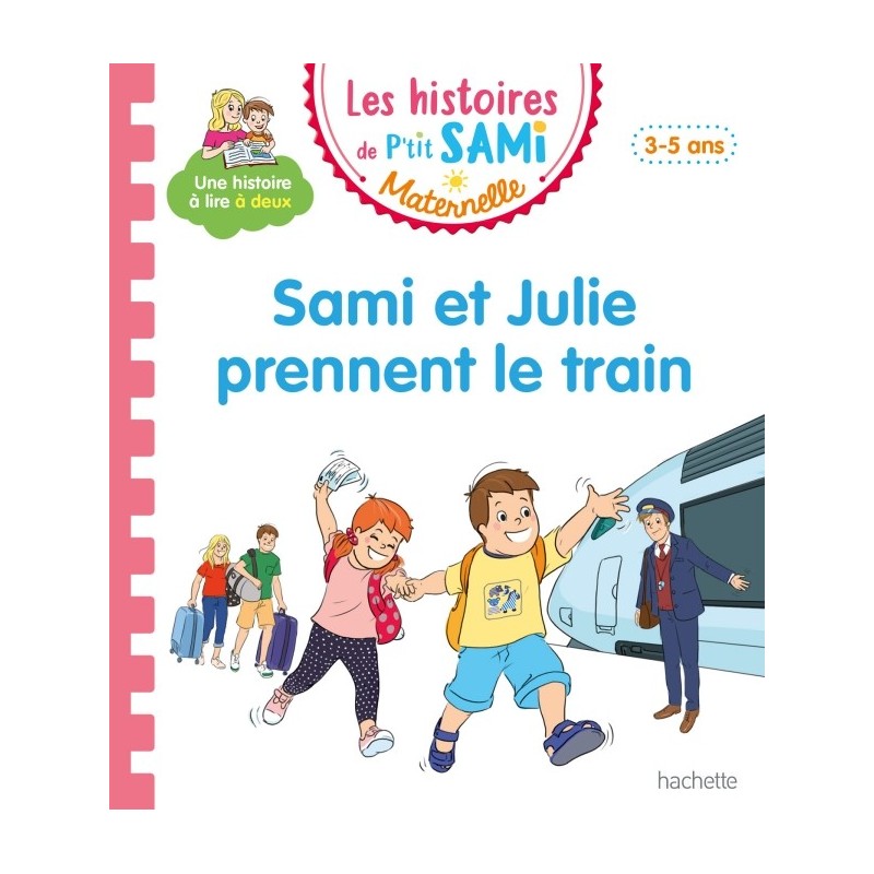 P'tit Sami maternelle 3-5 ans prennent le train