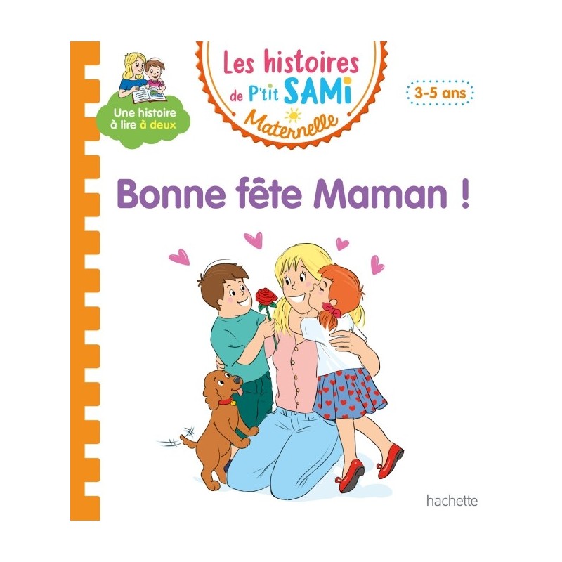 P'tit Sami maternelle 3-5 ans Bonne fête maman