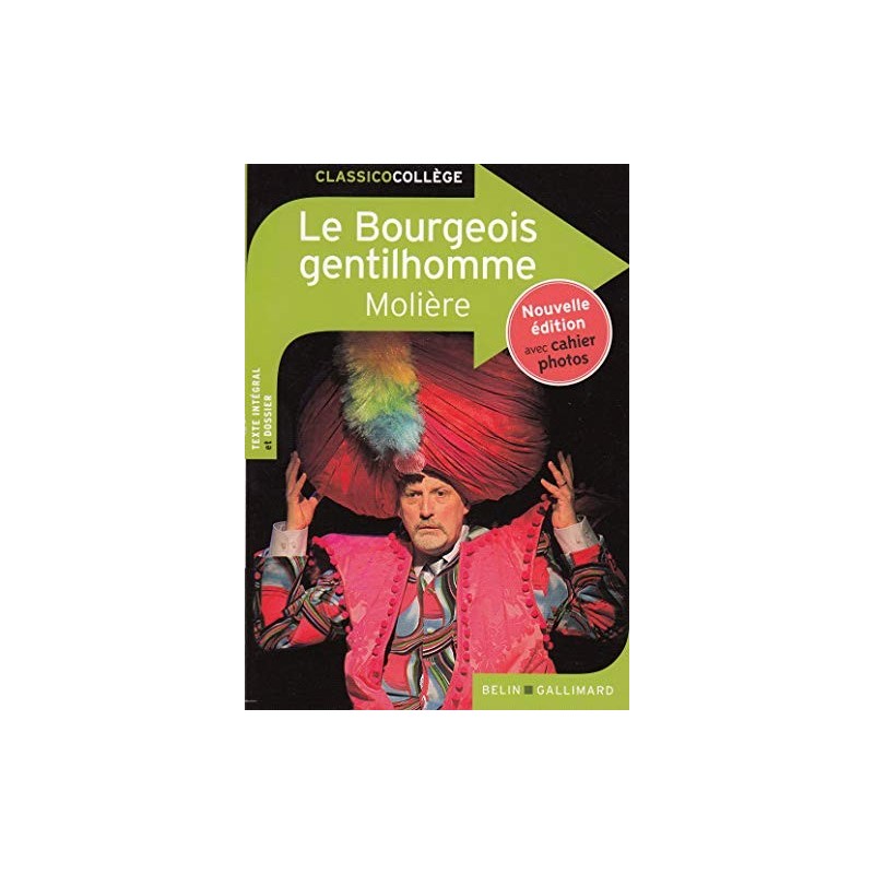 Le Bourgeois Gentilhomme MOLIERE